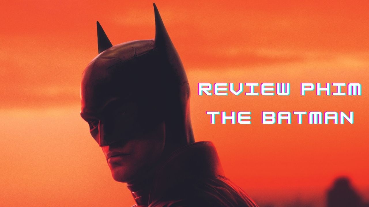 Banner bài review phim The Batman